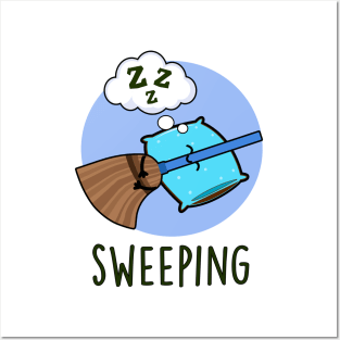 Sweeping Funny Sleeping Broom Pun Posters and Art